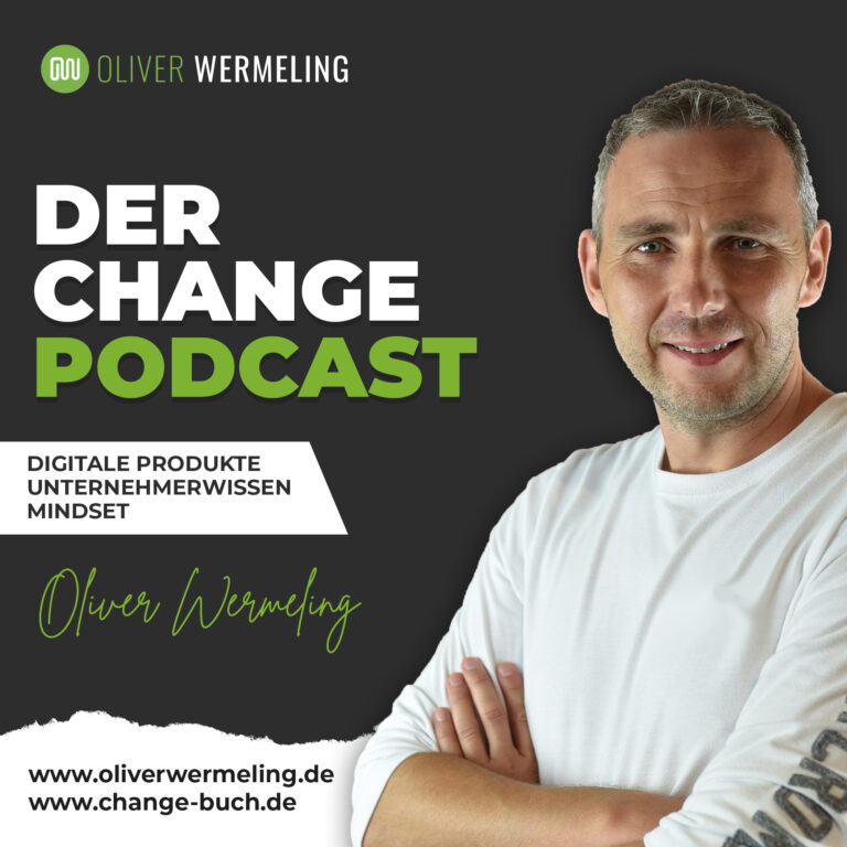 CHANGE Podcast – Oliver Wermeling